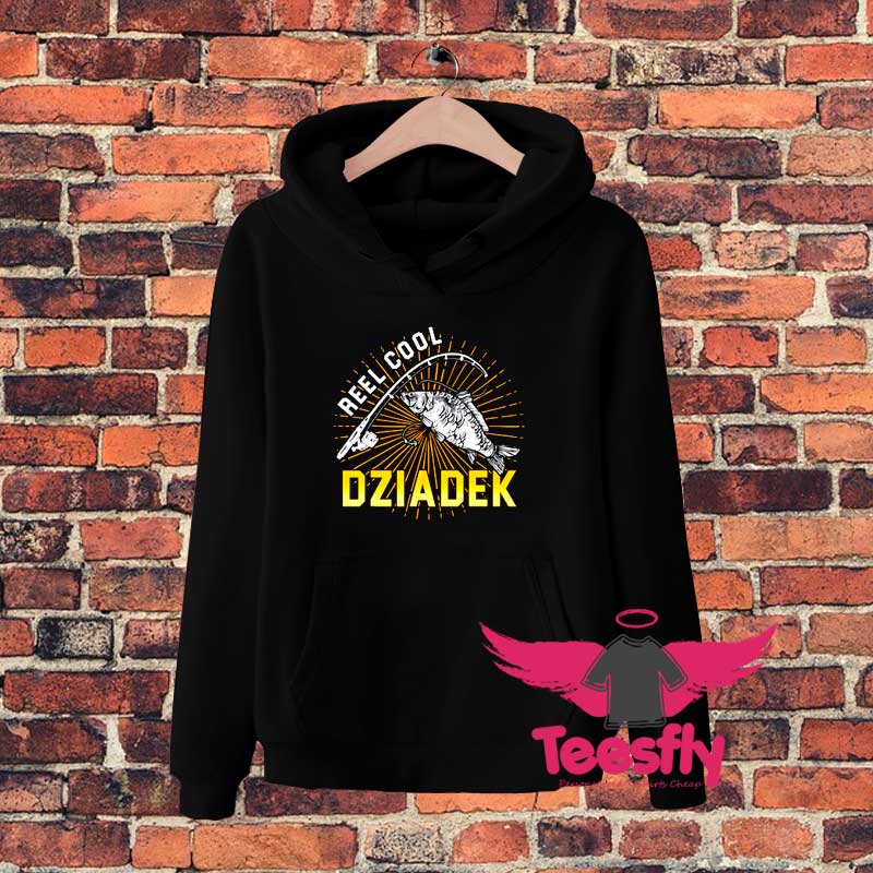 Reel Dziadekgjg Hoodie