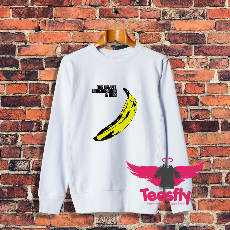 The Velvet Underground And Nico Sweatshirt