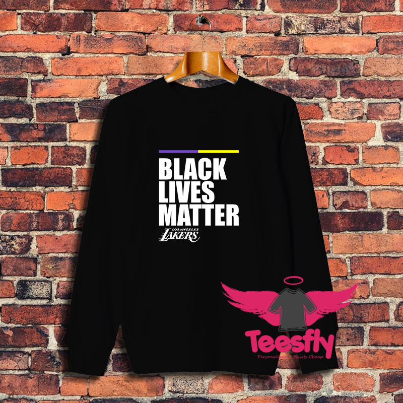 Black Lives Matter Los Angeles Lakers Sweatshirt