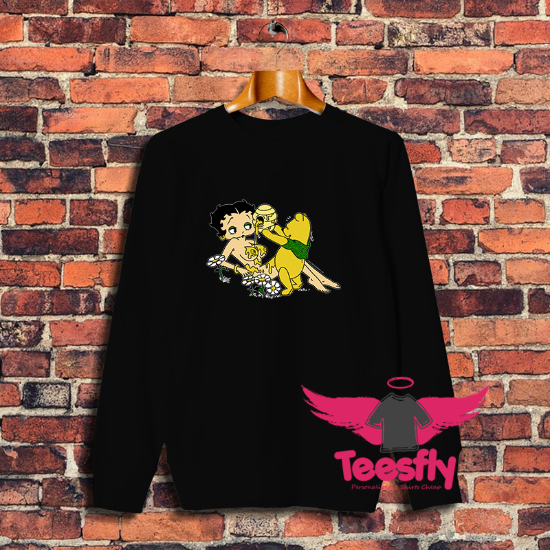 Betty Bop and Winnie The Pooh Honey Sweatshirt