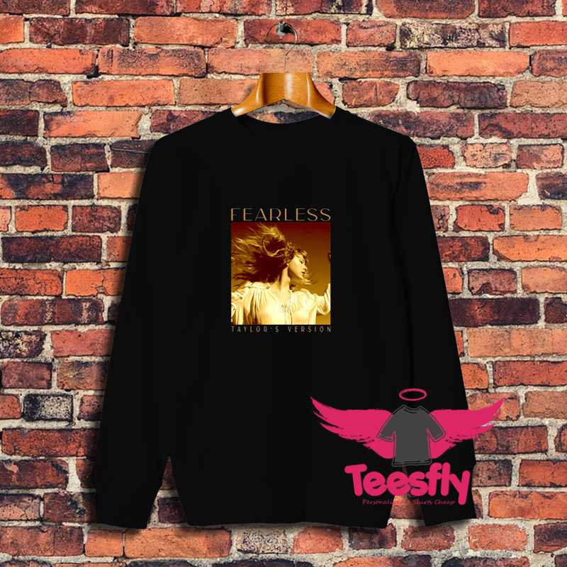 Fearless Album Taylors Version Sweatshirt