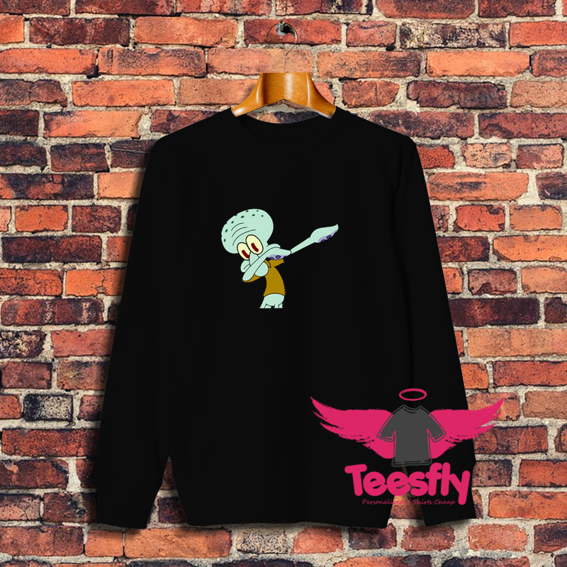 Squidward Dab En On Em Sweatshirt