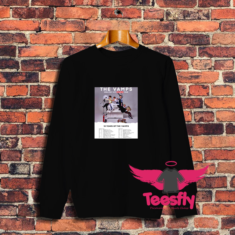 The Vamps Greatest Hits Worlsd Tour Sweatshirt