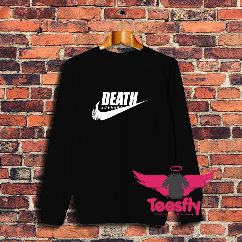 Death Girl Just Do It Japanese Sweatshirt