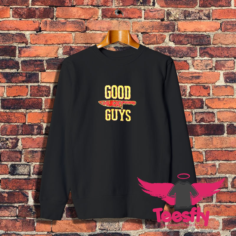 Chucky Good Guys Sweatshirt