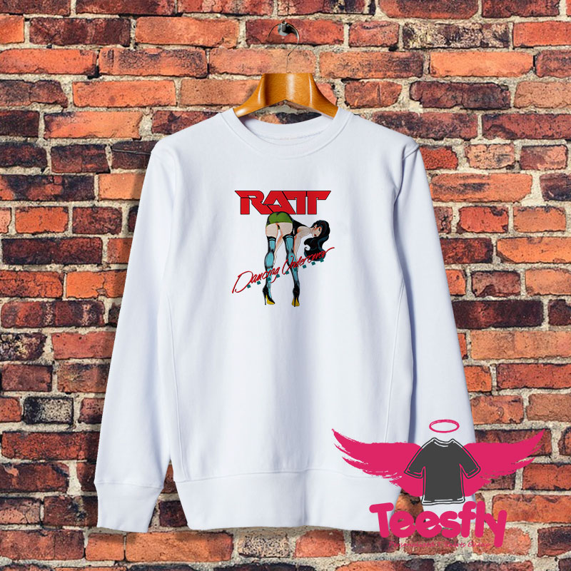 Ratt Dancing Undercover Sweatshirt