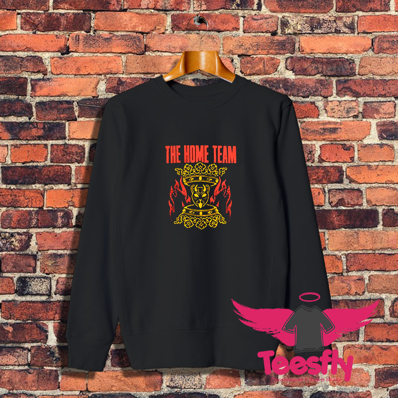 The Home Team Crown In Flames Sweatshirt