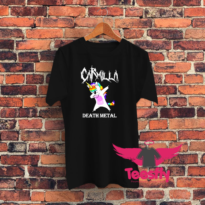 Dabbing Unicorn Carmilla Death Metal Graphic T Shirt