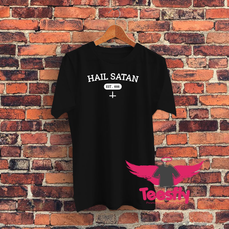 Satanic Est 666 Hail Satan Graphic T Shirt